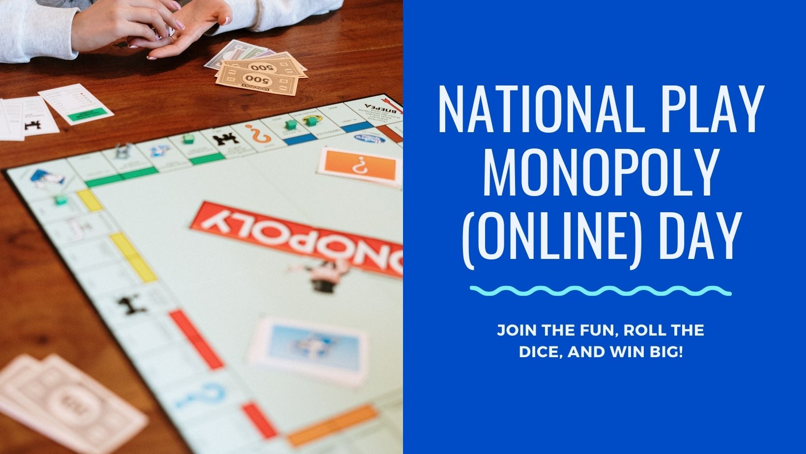 Who Knew?  National Monopoly (Online) Day