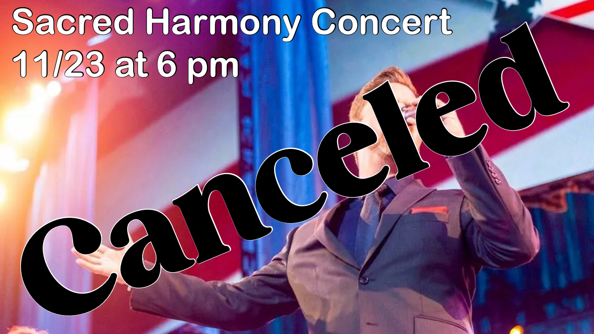 Sacred Harmony Gospel Music Concert – Canceled!