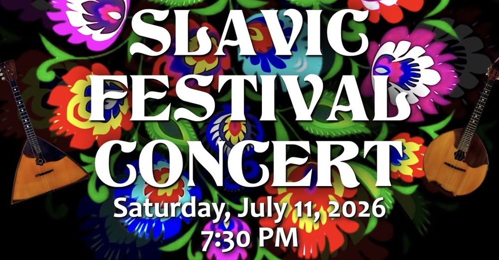Slavic Festival Concert